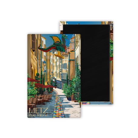 Magnet de Metz - Rue Taison