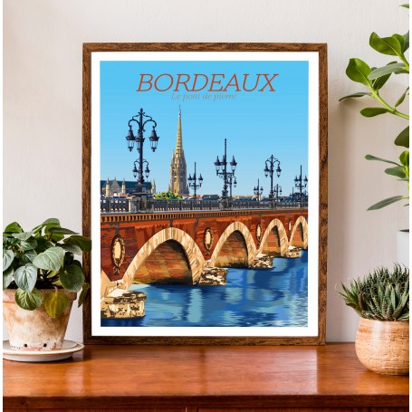 Affiche de Bordeaux - le Pont de Pierre
